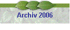 Archiv 2006