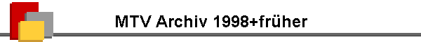 MTV Archiv 1998+früher