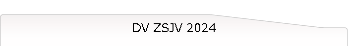 DV ZSJV 2024