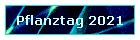 Pflanztag 2021