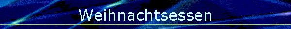 Weihnachtsessen