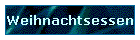 Weihnachtsessen