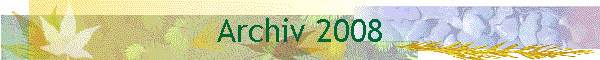 Archiv 2008