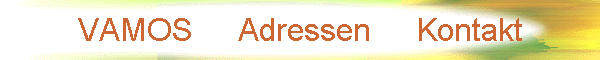 VAMOS     Adressen     Kontakt