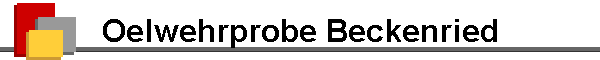 Oelwehrprobe Beckenried