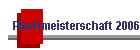 Pikettmeisterschaft 2006