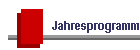 Jahresprogramm