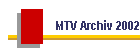 MTV Archiv 2002