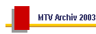 MTV Archiv 2003