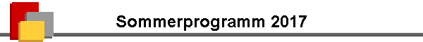 Sommerprogramm 2017