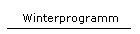 Winterprogramm