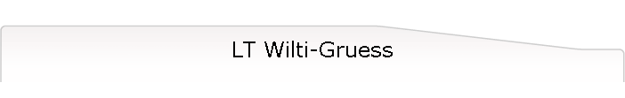 LT Wilti-Gruess