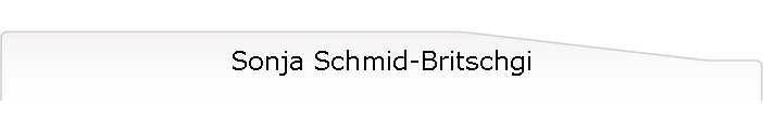 Sonja Schmid-Britschgi