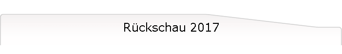 Rckschau 2017