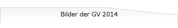 Bilder der GV 2014