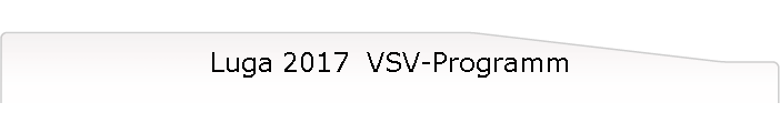 Luga 2017  VSV-Programm