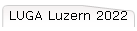 LUGA Luzern 2022