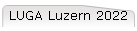 LUGA Luzern 2022